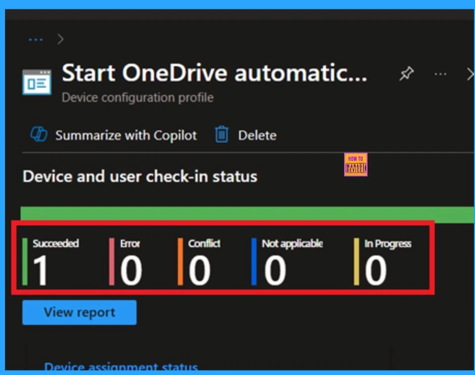 Start OneDrive Automatically when Signing in to Windows for OneDrive using Intune Policy 9 Start OneDrive Automatically when Signing in to Windows using Intune Policy Fig.9