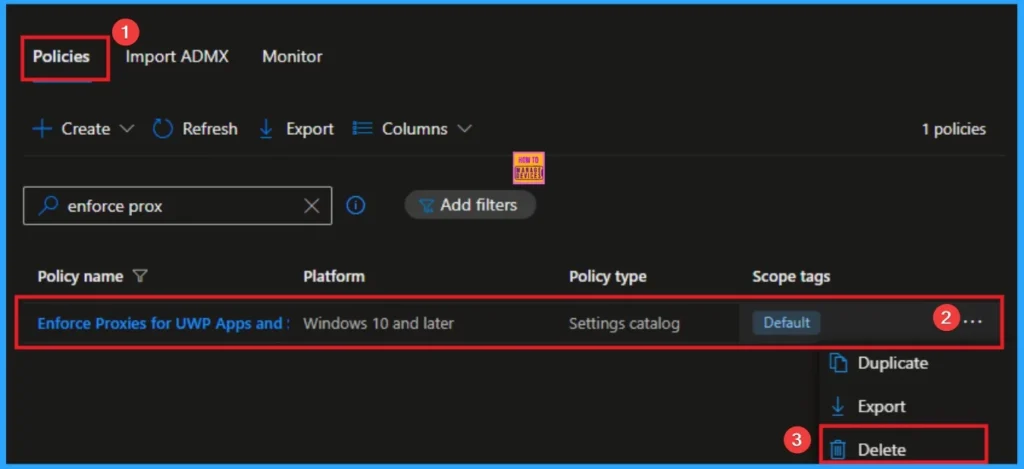 Step-by-Step Guide to Enforce Proxies for UWP Apps and Stop Data Leaks using Intune Policy 12 Step-by-Step Guide to Enforce Proxies for UWP Apps and Stop Data Leaks using Intune Policy - Fig.12