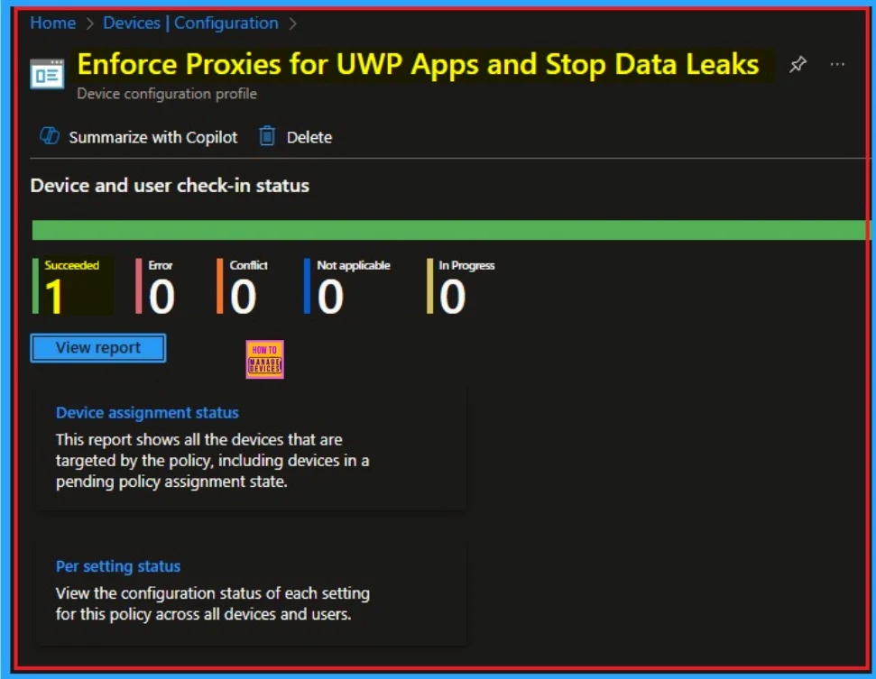 Step-by-Step Guide to Enforce Proxies for UWP Apps and Stop Data Leaks using Intune Policy 9 Step-by-Step Guide to Enforce Proxies for UWP Apps and Stop Data Leaks using Intune Policy - Fig.9
