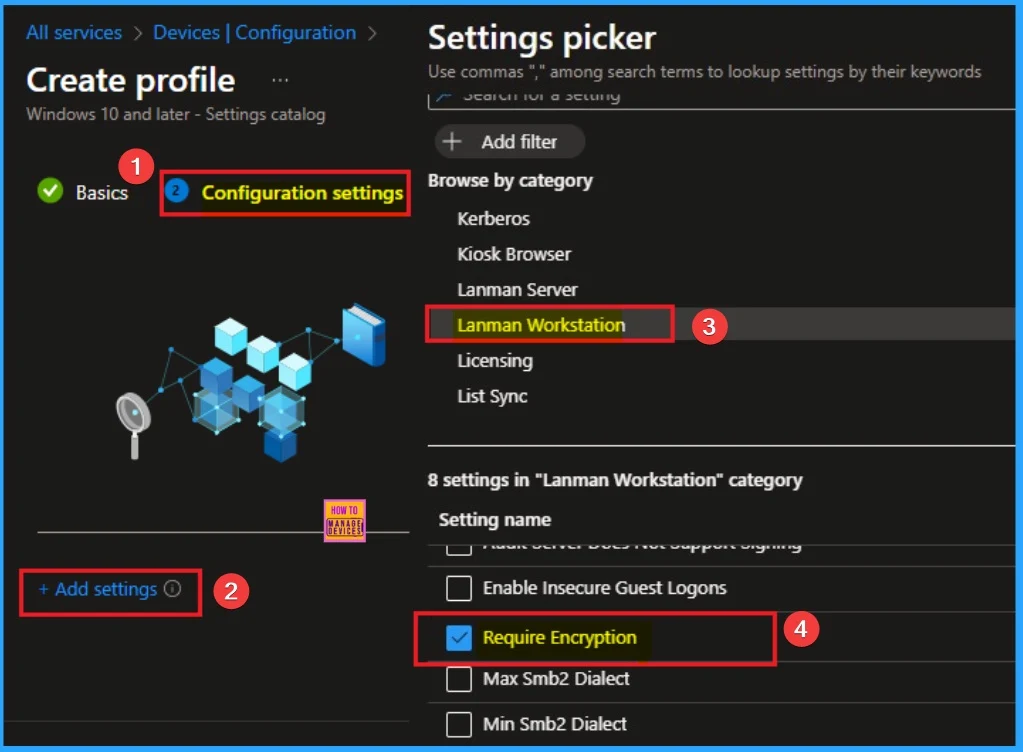 Step-by-Step Guide to Mandating SMB Encryption on Every Windows Device with Intune 4 Step-by-Step Guide to Mandating SMB Encryption on Every Windows Device with Intune - Fig.4