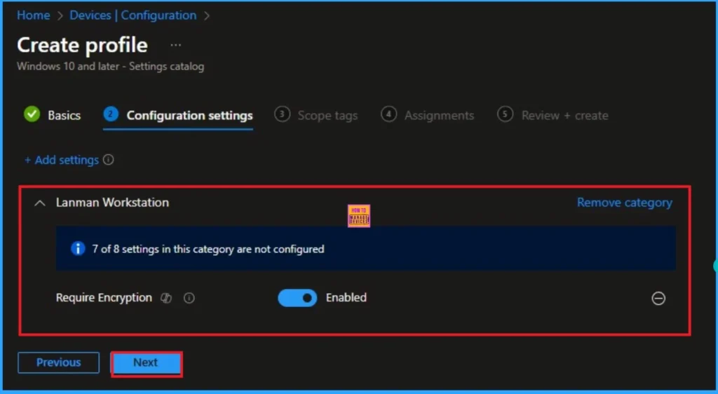 Step-by-Step Guide to Mandating SMB Encryption on Every Windows Device with Intune 6 Step-by-Step Guide to Mandating SMB Encryption on Every Windows Device with Intune - Fig.6