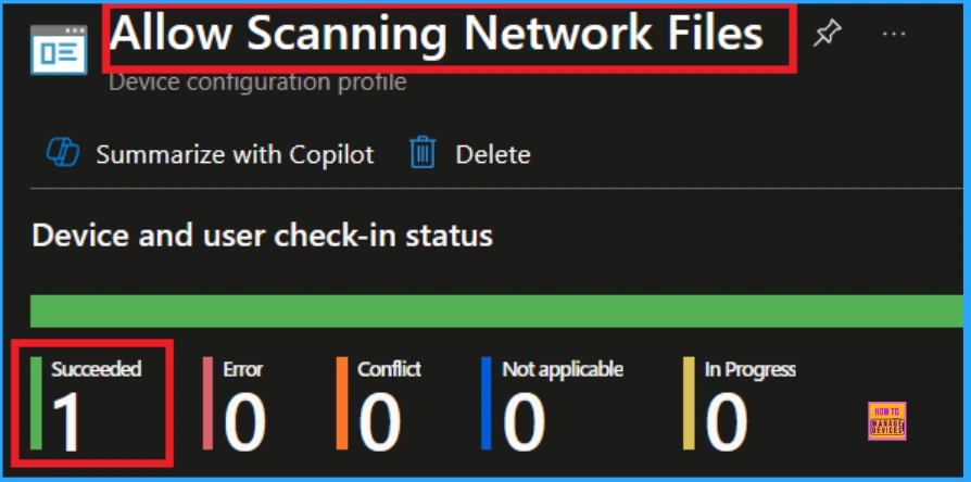 Stop Hidden Threats Your Step by Step Guide to Activating Network File Scanning using Intune 10 Stop Hidden Threats Your Step by Step Guide to Activating Network File Scanning using Intune - Fig.9