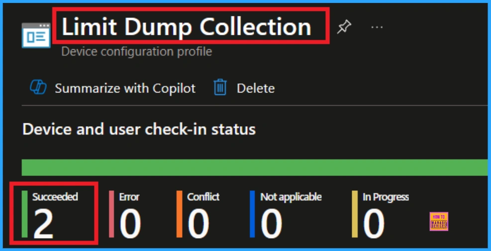  Reduce Sensitive Data Exposure by Controlling Dump Collection using Intune Policy - Fig.9