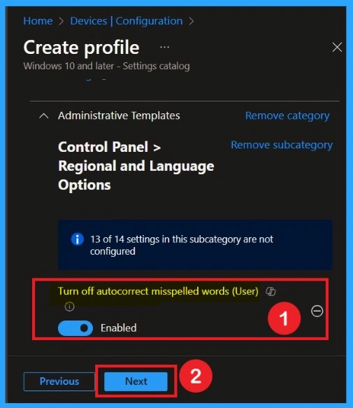 How to Prevent Automatic Typo Corrections to Maintain User Control using Intune Policy 5 How to Prevent Automatic Typo Corrections to Maintain User Control using Intune Policy- Fig.5