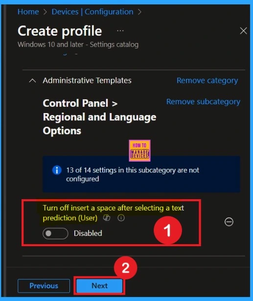 Prevent Automatic Space After Text Suggestions for Accurate Typing using Intune Policy 4 Prevent Automatic Space After Text Suggestions for Accurate Typing using Intune Policy -4