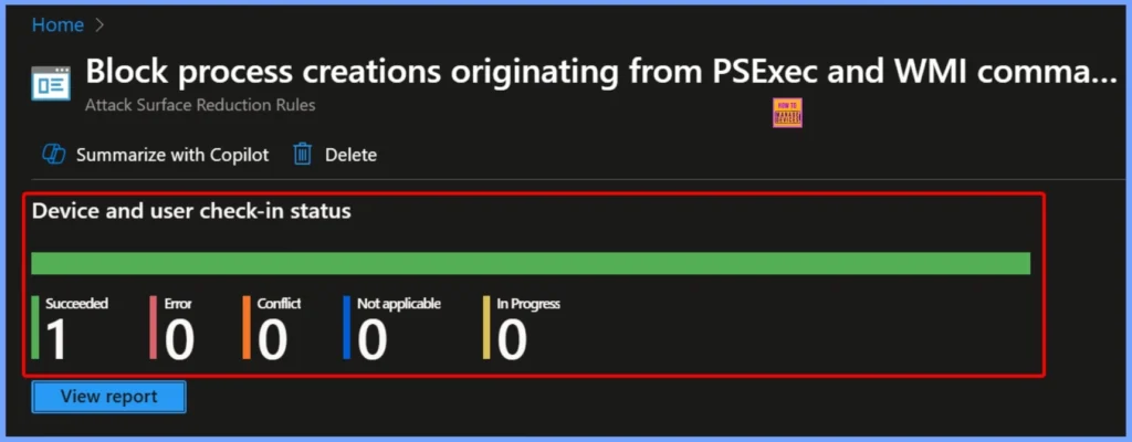 How to Prevent Malware Spread and Remote Attacks by Blocking PsExec and WMI with Intune ASR Rule - Fig.9