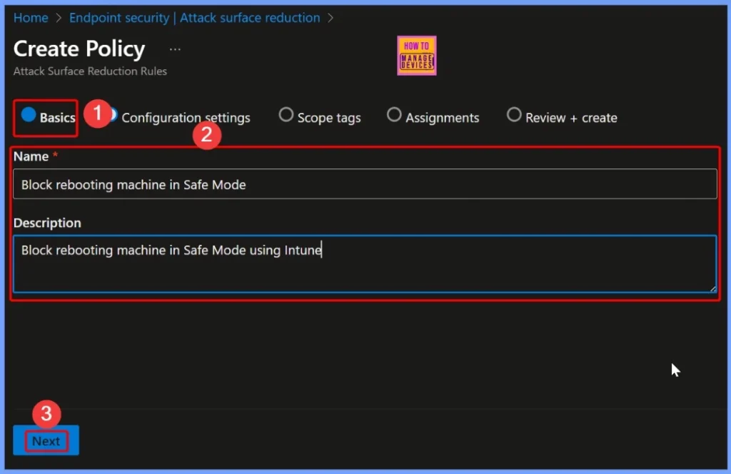 Block Attempts to Restart Devices in Safe Mode using Intune ASR Rule 2 Block Attempts to Restart Devices in Safe Mode using Intune ASR Rule - Fig.2