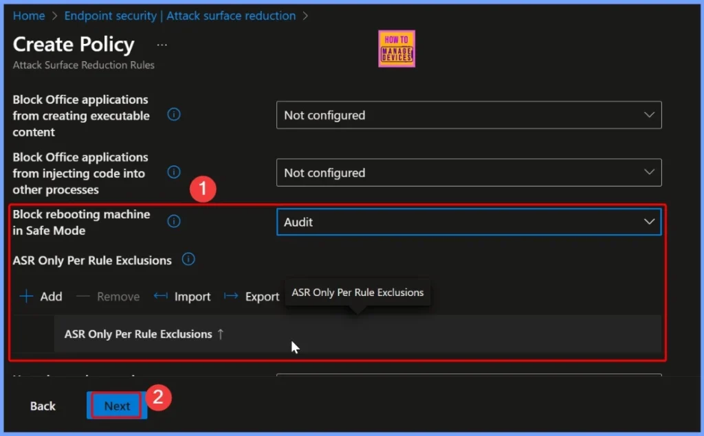 Block Attempts to Restart Devices in Safe Mode using Intune ASR Rule 4 Block Attempts to Restart Devices in Safe Mode using Intune ASR Rule - Fig.4