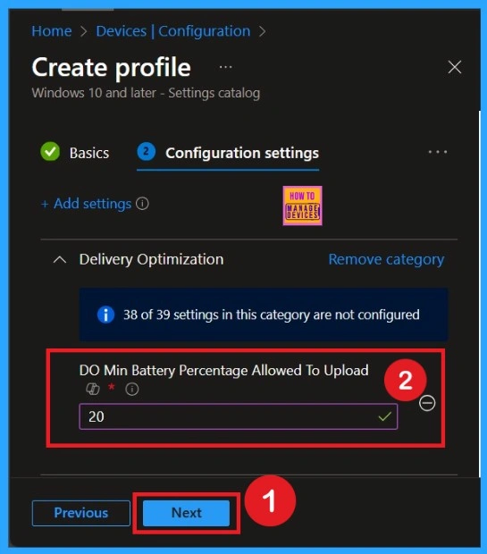 Enhance Device Battery Level by Managing Peer-to-Peer Uploads using Intune Policy 4 Enhance Device Battery Level by Managing Peer-to-Peer Uploads using Intune Policy - Fig.4