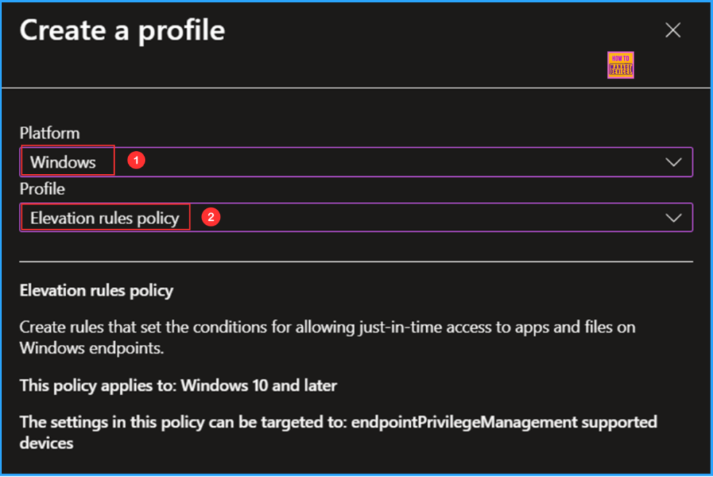 How to Create Elevate as Current User EPM Rules Policy using Intune 3 How to Create Elevate as Current User EPM Rules Policy using Intune. Fig. 3