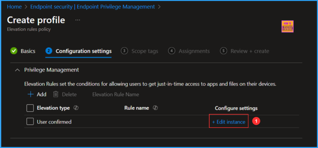 How to Create Elevate as Current User EPM Rules Policy using Intune 5 How to Create Elevate as Current User EPM Rules Policy using Intune. Fig. 5