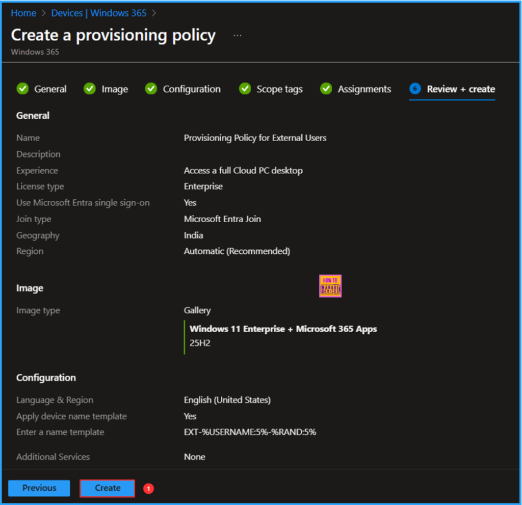 How to Provision Windows 365 Cloud PC for an External Identity using Intune. Fig. 8