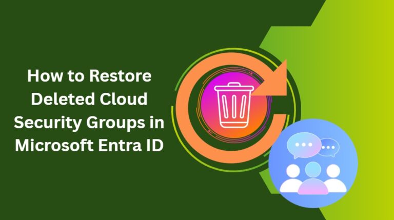 Restore-Deleted-Cloud-Security-Groups-in-Microsoft-Entra-ID