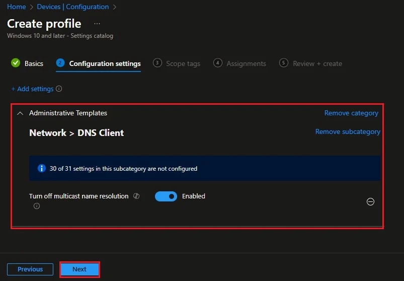 Step-by-Step Intune Guide to Disable LLMNR Multicast Name Resolution for Zero Trust Baseline 6 Step-by-Step Intune Guide to Disable LLMNR Multicast Name Resolution for Zero Trust Baseline - Fig.6