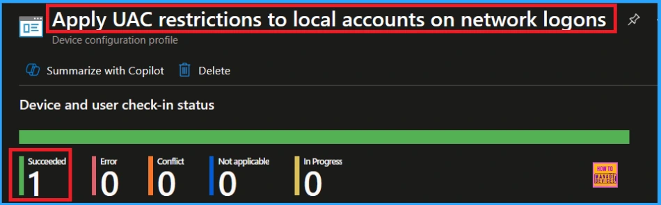 Reducing Credential Theft Risk by Limiting Local Account Access using Intune Policy 9 Stop Admin Share Attacks Lock Down Local Accounts using Intune - Fig.9