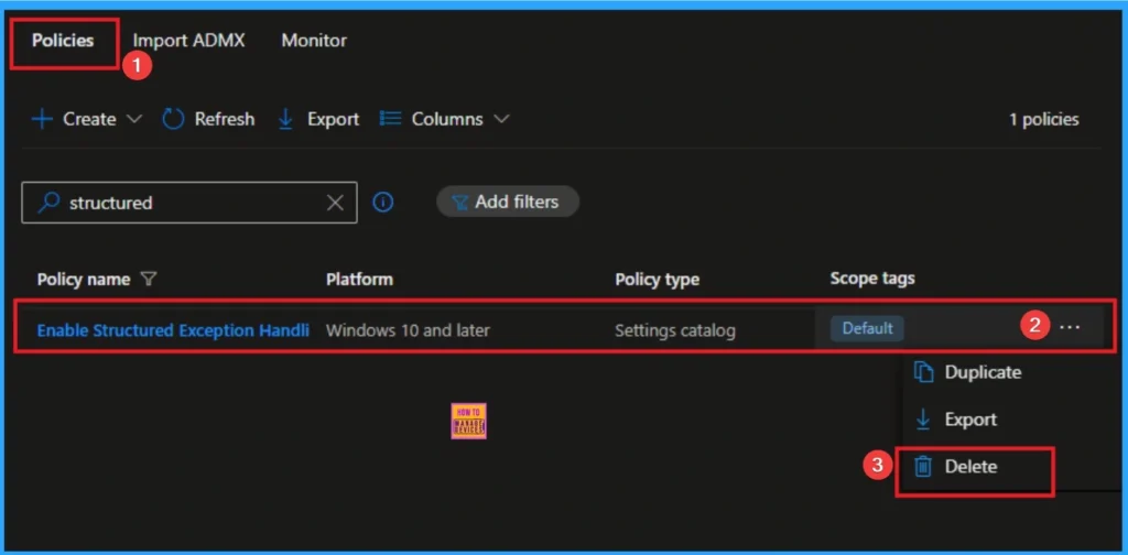 Block Common Memory-Based Vulnerability with Structured Exception Handling Overwrite Protection Policy using Intune 12 Block Common Memory-Based Vulnerability with Structured Exception Handling Overwrite Protection Policy using Intune - Fig.12