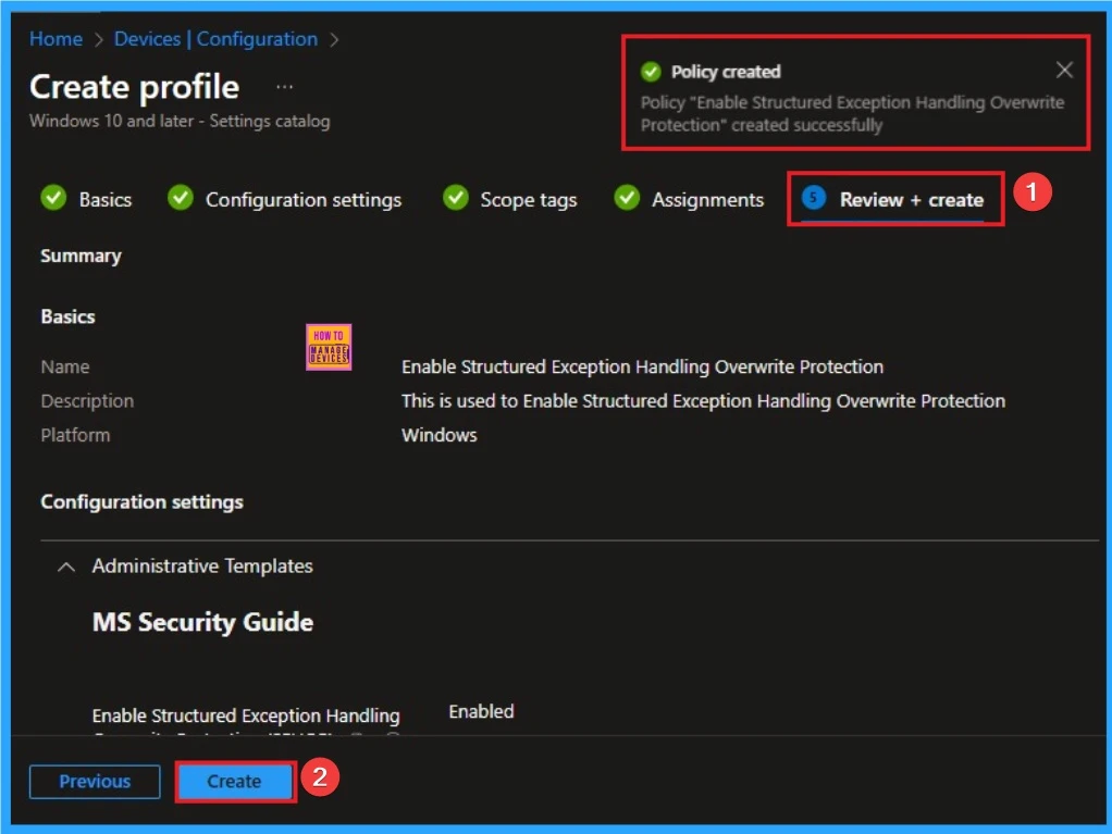 Block Common Memory-Based Vulnerability with Structured Exception Handling Overwrite Protection Policy using Intune 9 Block Common Memory-Based Vulnerability with Structured Exception Handling Overwrite Protection Policy using Intune - Fig.9
