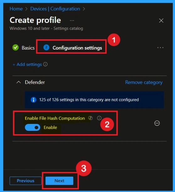 Enable File Hash Computation for Faster & Safer Malware Scanning using Intune Policy -Fig.4