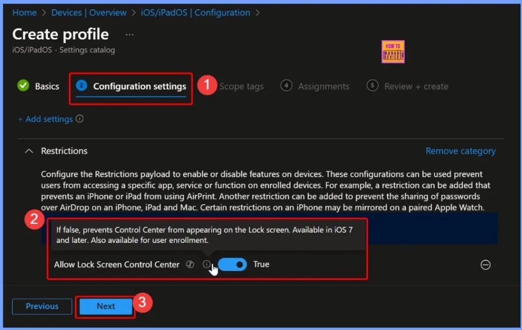 Enable Lock Screen Control Center on iOS using Intune Device Restrictions Policy - Fig.5
