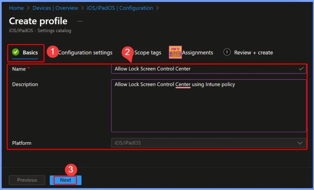 Enable Lock Screen Control Center on iOS using Intune Device Restrictions Policy - Fig.2