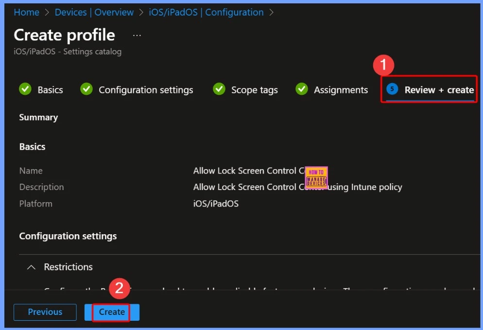 Enable Lock Screen Control Center on iOS using Intune Device Restrictions Policy - Fig.9