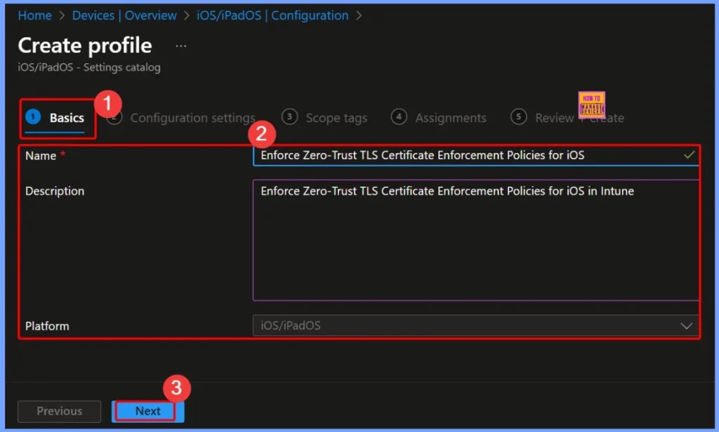 Enforce Zero-Trust TLS Certificate Enforcement Policies for iOS in Intune 2 Enforce Zero-Trust TLS Certificate Enforcement Policies for iOS in Intune - Fig.2