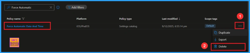 Enforcing Automatic Date and Time for Supervised iOS Devices using Intune 11 Enforcing Automatic Date and Time for Supervised iOS Devices using Intune - Fig.11