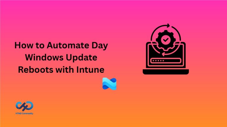 How to Automate Day Windows Update Reboots with Intune