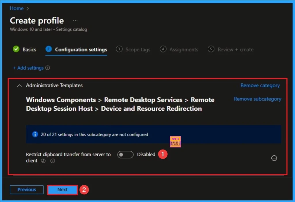 How to Restrict Clipboard Transfer from Client to Server on Remote Desktop Services using Intune 5 How to Restrict Clipboard Transfer from Client to Server on Remote Desktop Services using Intune - Fig.5