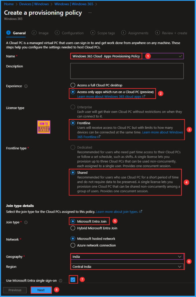 How to Set Up Windows 365 Cloud Apps Using Microsoft Intune 3 How to Set Up Windows 365 Cloud Apps Using Microsoft Intune. Fig. 3