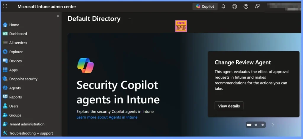 Top 10 Best Features of Intune Released in 2025 2 Top 10 Best Features of Intune Released in 2025 - Fig.2