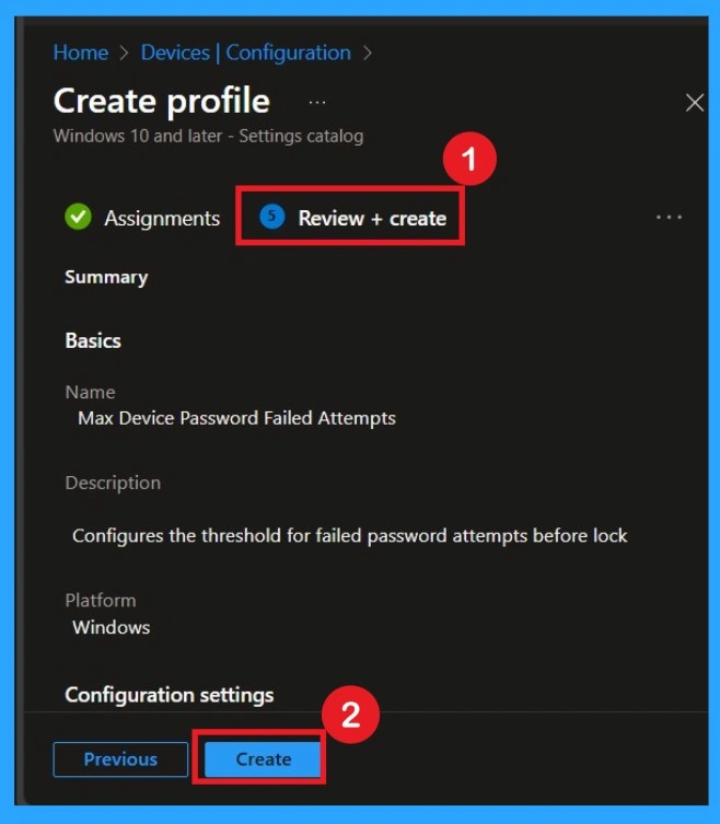 Max Failed Password Attempts Configuration using Intune Policy 9 Max Failed Password Attempts Configuration using Intune Policy- Fig.9