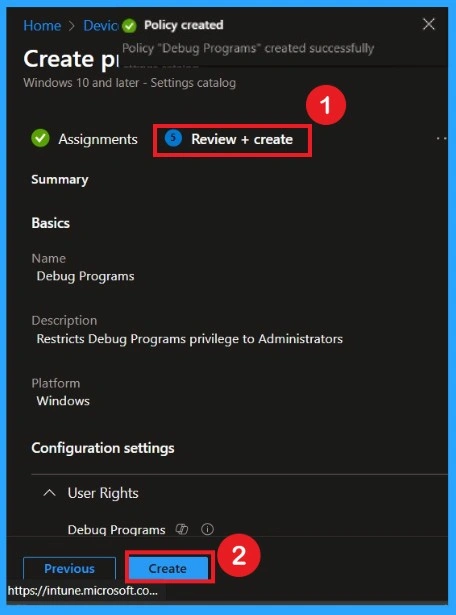 Protecting Sensitive System Memory by Configuring Debug Programs using Intune Policy 7 Protecting Sensitive System Memory by Configuring Debug Programs using Intune Policy- Fig. 6