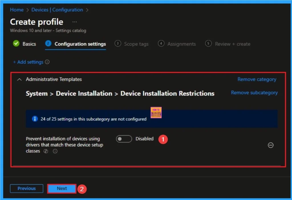 Prevent Installation of Devices using Drivers that Match these Device Setup Classes using Intune - Fig.5