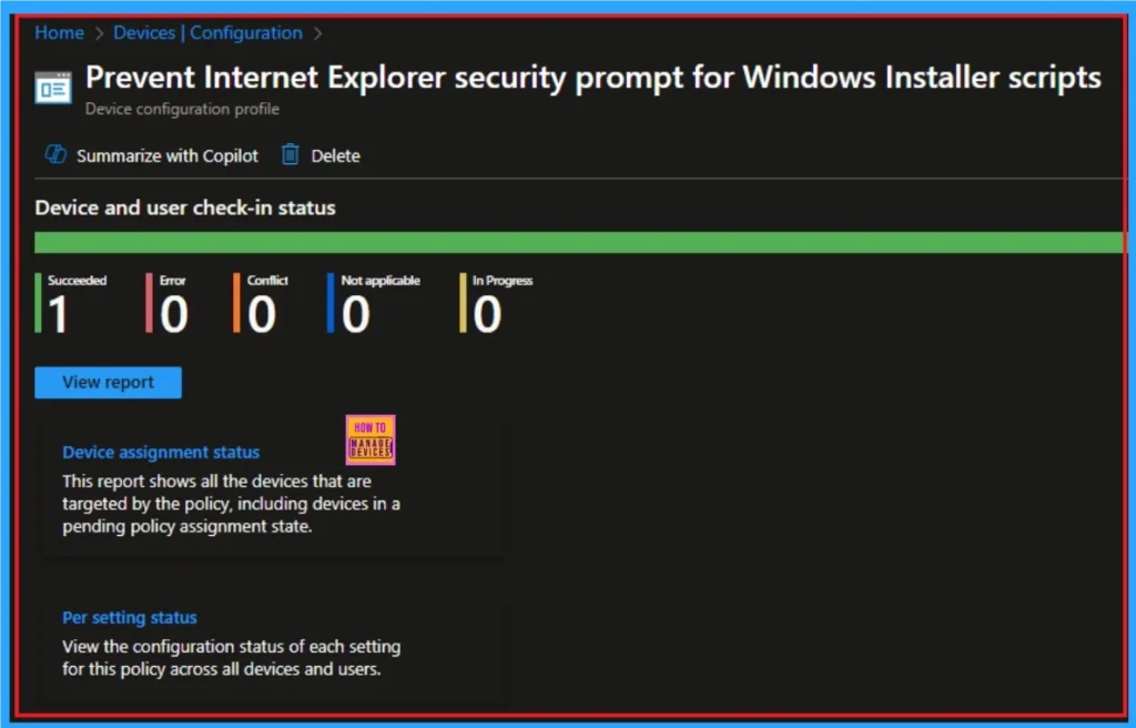 Prevent Internet Explorer Security Prompt for Windows Installer Scripts using Intune 10 Prevent Internet Explorer Security Prompt for Windows Installer Scripts using Intune - Fig.10