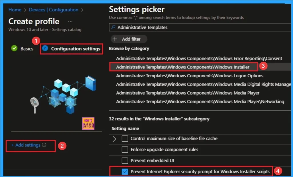 Prevent Internet Explorer Security Prompt for Windows Installer Scripts using Intune 4 Prevent Internet Explorer Security Prompt for Windows Installer Scripts using Intune - Fig.4
