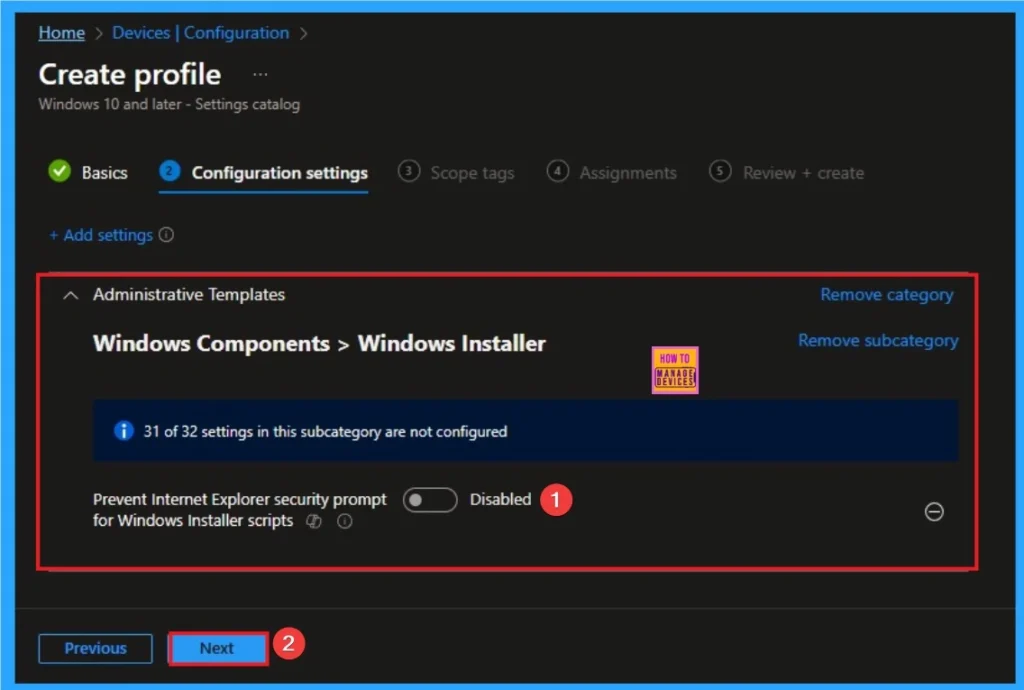 Prevent Internet Explorer Security Prompt for Windows Installer Scripts using Intune 5 Prevent Internet Explorer Security Prompt for Windows Installer Scripts using Intune - Fig.5