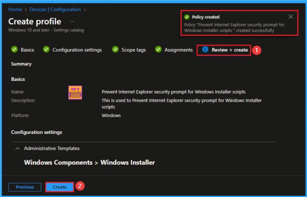 Prevent Internet Explorer Security Prompt for Windows Installer Scripts using Intune 9 Prevent Internet Explorer Security Prompt for Windows Installer Scripts using Intune - Fig.9