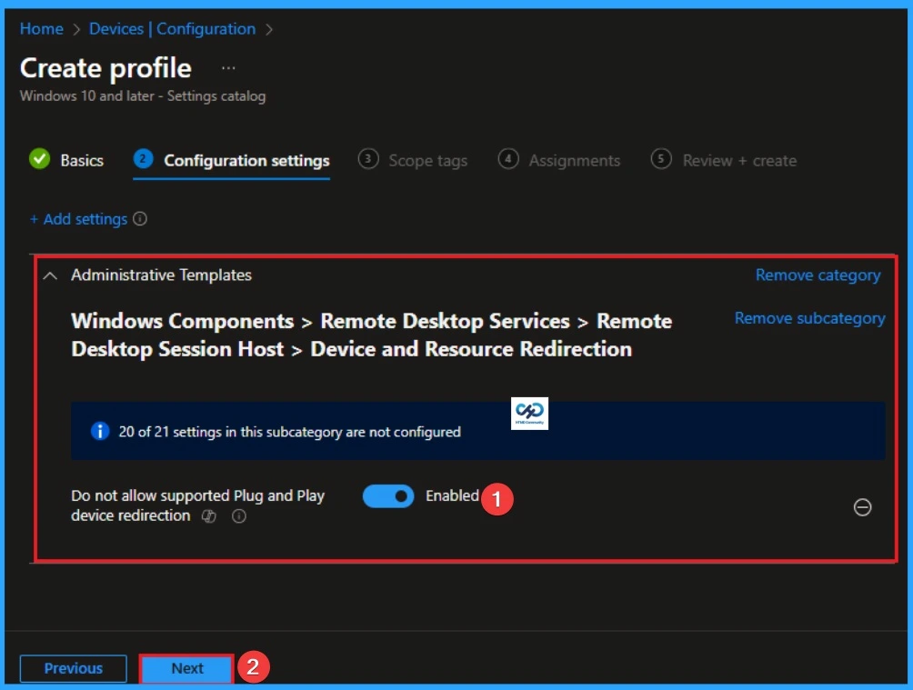 Prevent Supported Plug and Play Device Redirection in Remote Desktop Services Sessions using Intune 6 Prevent Supported Plug and Play Device Redirection in Remote Desktop Services Sessions using Intune - Fig.6