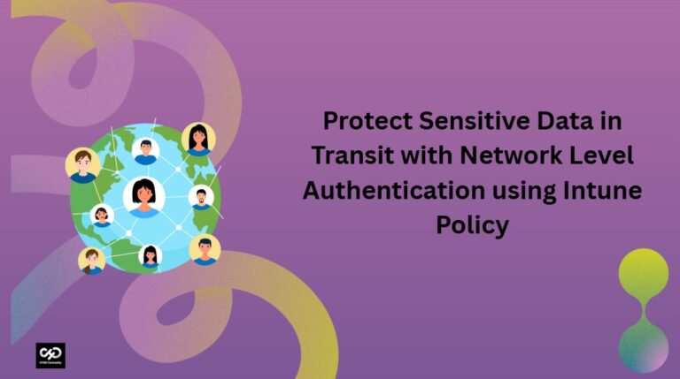 Protect Sensitive Data in Transit with Network Level Authentication using Intune Policy 2