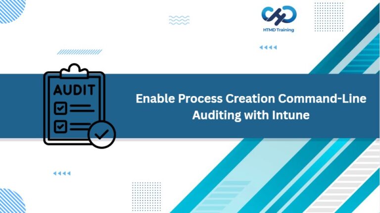 Enable Audit Process Creation Command Line Logging in Windows using Intune 3