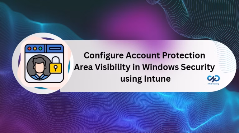 Configure Account Protection Area Visibility in Windows Security using Intune Policy 5