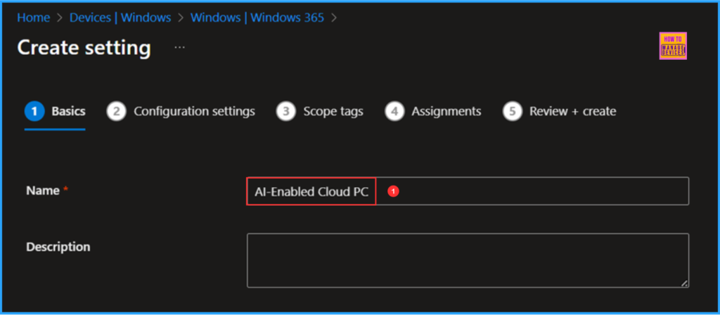 How to Configure AI-Enabled Features for Windows 365 Cloud PCs 3 How to Configure AI-Enabled Features for Windows 365 Cloud PCs. Fig. 3