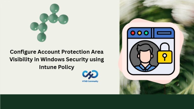 How to Configure Account Protection Area Visibility in Windows Security using Intune Policy 1