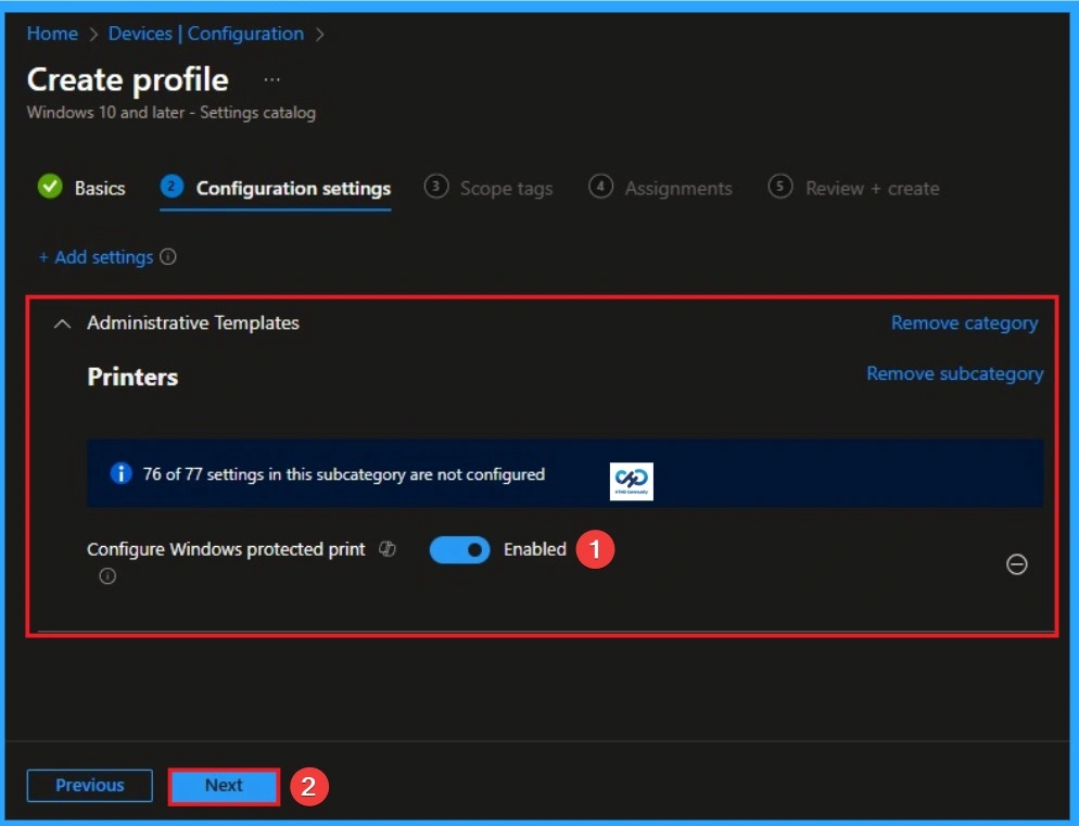 How to Enable Windows Protected Print to Eliminate Print Vulnerabilities using Intune 7 How to Enable Windows Protected Print to Eliminate Print Vulnerabilities using Intune - Fig.6