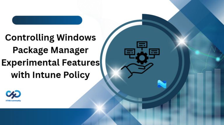 Controlling Windows Package Manager Experimental Features with Intune Policy