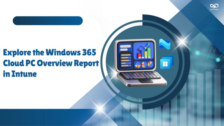 Explore the Windows 365 Cloud PC Overview Report in Intune. Fig. 1