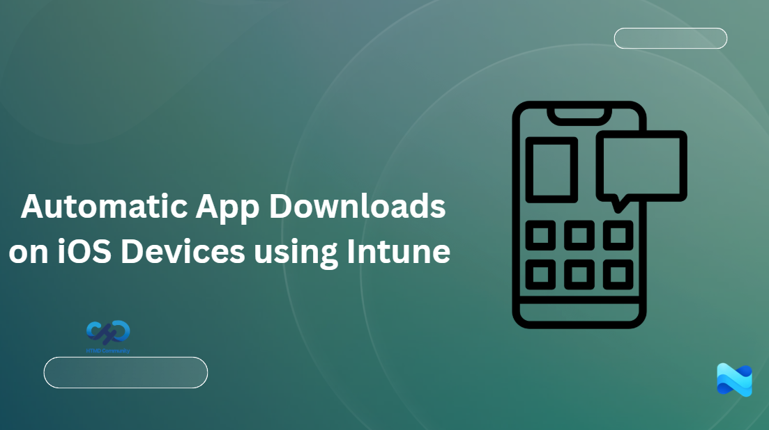 How to Stop Automatic App Downloads on iOS Devices using Intune