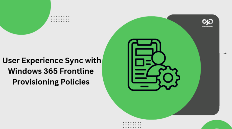 Configuring User Experience Sync with Windows 365 Frontline Provisioning Policies