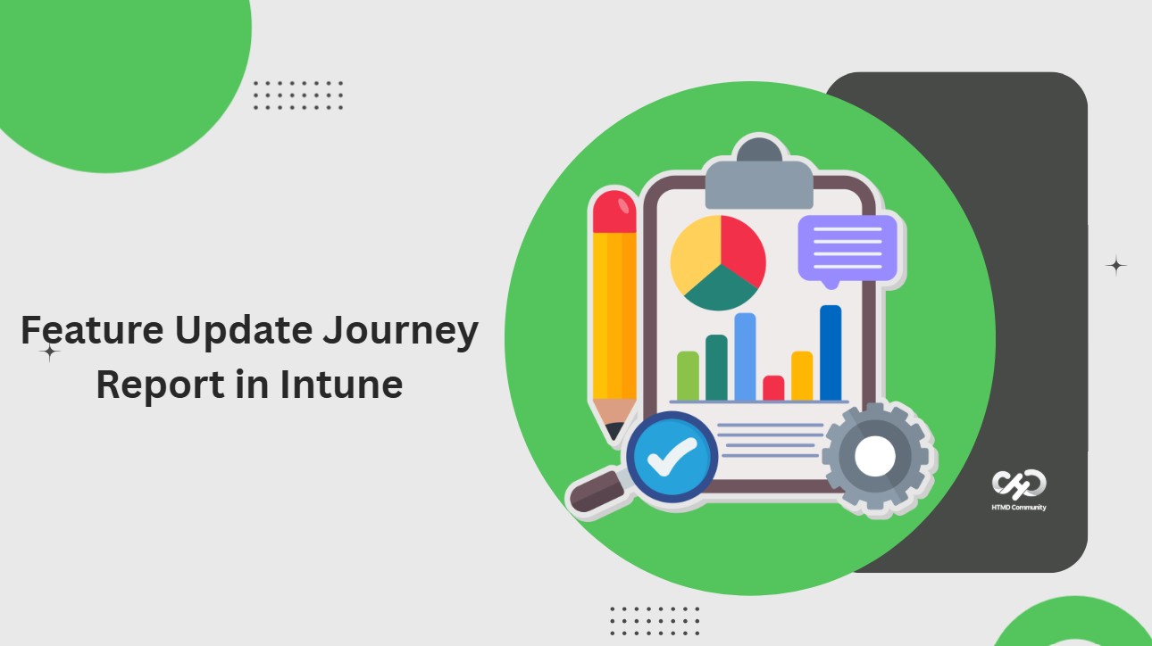 Microsoft-Intune-Introduces-Feature-Update-Journey-Report-for-End-to-End-Windows-Update-Visibility